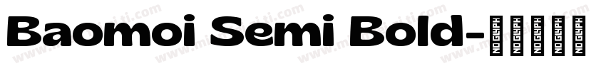 Baomoi Semi Bold字体转换